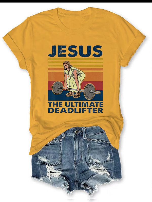 Jesus, The Ultimate Deadlifter